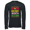 Black History Month 24 7 365 Pride African American T-Shirt & Hoodie | Teecentury.com