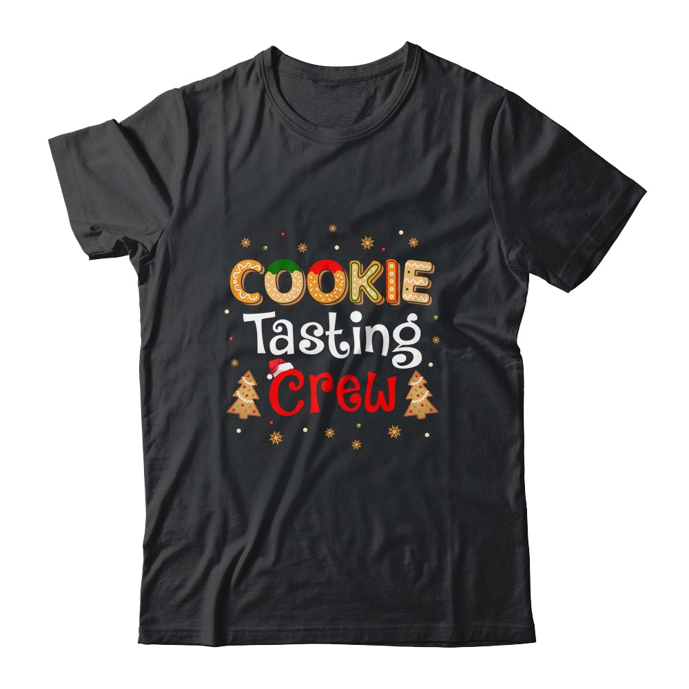 Christmas Cookie Tasting Crew Baking Holiday T-Shirt & Sweatshirt | Teecentury.com