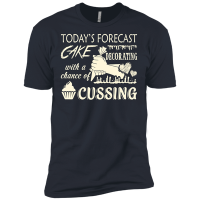 Today's Forecast Cake Decorating With A Chance Of Cussing T-Shirt & Hoodie | Teecentury.com