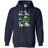 You Can't Kiss Me But You Can Tip Me Patrick Day Gift T-Shirt & Hoodie | Teecentury.com