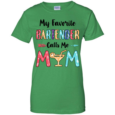 My Favorite Bartender Calls Me Mom Mothers Day Gift T-Shirt & Hoodie | Teecentury.com