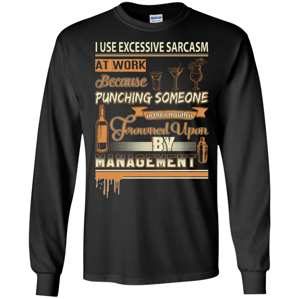 I Use Excessive Sarcasm At Work Bartender T-Shirt & Hoodie | Teecentury.com