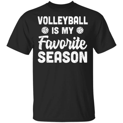 Volleyball Is My Favorite Season Cool Saying For Sports Lovers T-Shirt & Hoodie | Teecentury.com