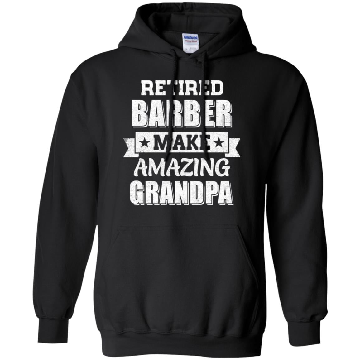 Funny Retired Barber Make Amazing Grandpa Gifts T-Shirt & Hoodie | Teecentury.com