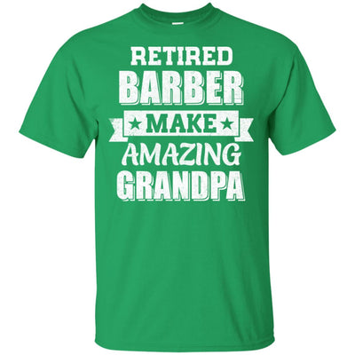 Funny Retired Barber Make Amazing Grandpa Gifts T-Shirt & Hoodie | Teecentury.com