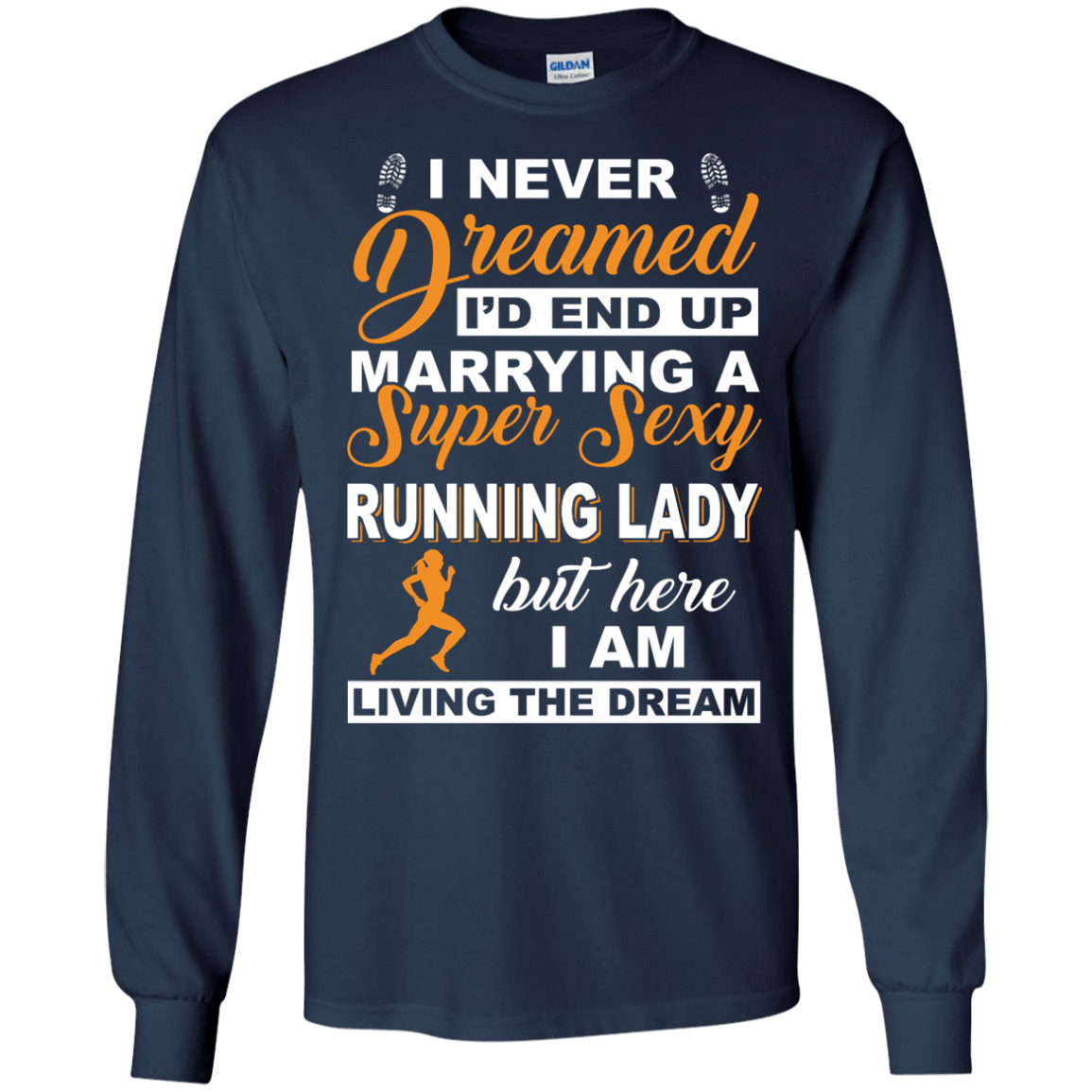 I'd End Up Marrying A Super Sexy Running Lady T-Shirt & Hoodie | Teecentury.com