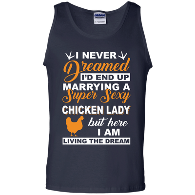 I'd End Up Marrying A Super Sexy Chicken Lady T-Shirt & Hoodie | Teecentury.com