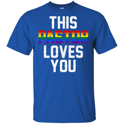 This Pastor Loves You Support Gay LGBT Pride Rainbow T-Shirt & Hoodie | Teecentury.com