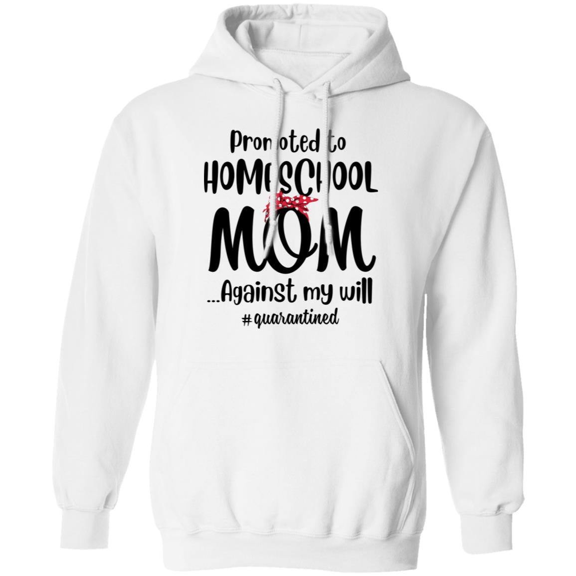 Promoted To Home School Mom Social Distancing Quarantine T-Shirt & Tank Top | Teecentury.com
