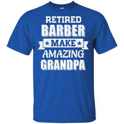 Funny Retired Barber Make Amazing Grandpa Gifts T-Shirt & Hoodie | Teecentury.com