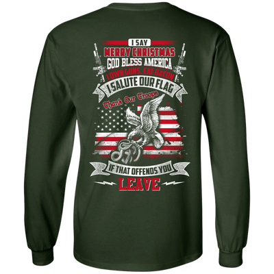 I Say Merry Christmas God Bless America Christmas T-Shirt & Hoodie | Teecentury.com