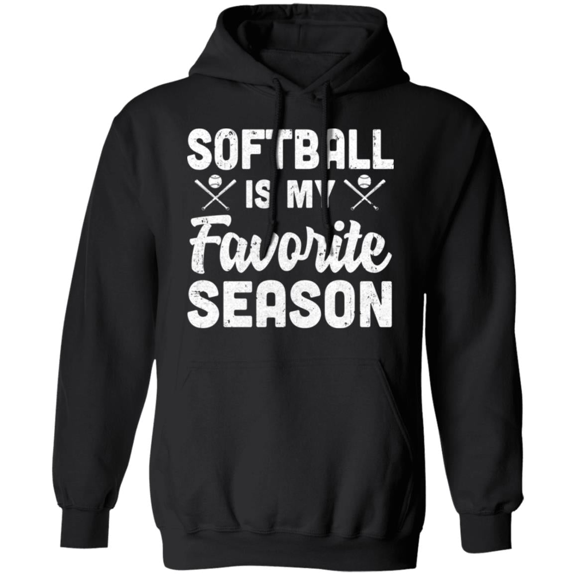 Softball Is My Favorite Season Cool Saying For Sports Lovers T-Shirt & Hoodie | Teecentury.com