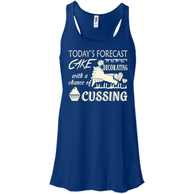 Today's Forecast Cake Decorating With A Chance Of Cussing T-Shirt & Hoodie | Teecentury.com