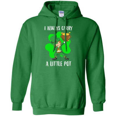 Dab I Always Carry A Little Pot Funny St Patricks Day T-Shirt & Hoodie | Teecentury.com