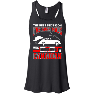 I've Ever Made Was Marrying A Canadian T-Shirt & Hoodie | Teecentury.com