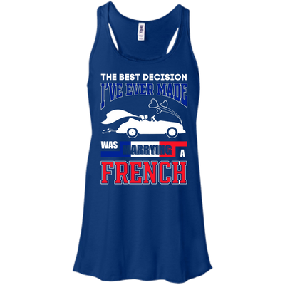 I've Ever Made Was Marrying A French T-Shirt & Hoodie | Teecentury.com