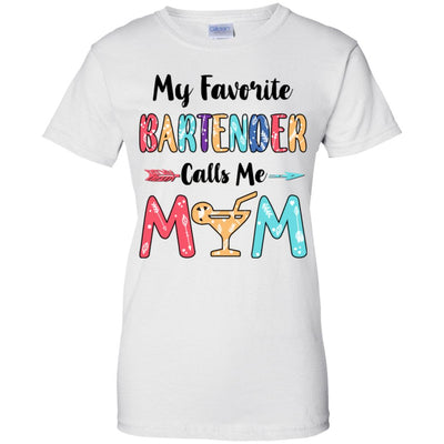 My Favorite Bartender Calls Me Mom Mothers Day Gift T-Shirt & Hoodie | Teecentury.com
