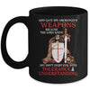 God Gave His Archangels Weapons Christian Knight Templar Mug Coffee Mug | Teecentury.com