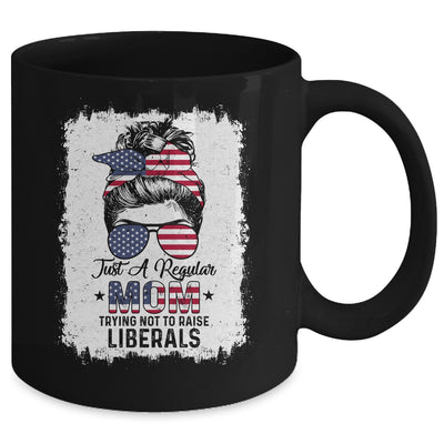 Just A Regular Mom Trying Not To Raise Liberals US Flag Mug Coffee Mug | Teecentury.com