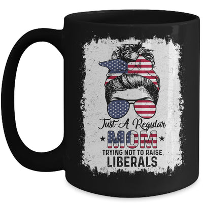 Just A Regular Mom Trying Not To Raise Liberals US Flag Mug Coffee Mug | Teecentury.com