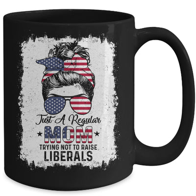 Just A Regular Mom Trying Not To Raise Liberals US Flag Mug Coffee Mug | Teecentury.com