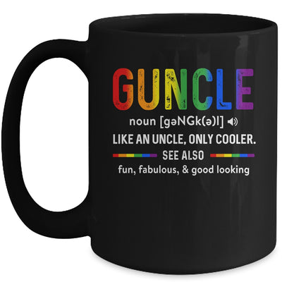 LGBT Gay Pride Guncle Definition Rainbow Uncle Lover Support Mug Coffee Mug | Teecentury.com