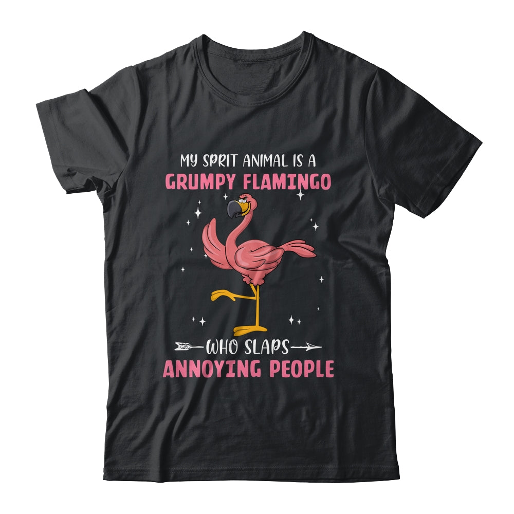 My Spirit Animal Is Grumpy Flamingo Who Slaps Annoying T-Shirt & Tank Top | Teecentury.com