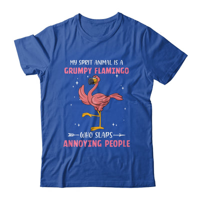 My Spirit Animal Is Grumpy Flamingo Who Slaps Annoying T-Shirt & Tank Top | Teecentury.com