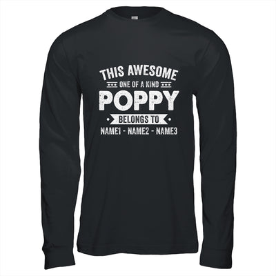 Personalized Custom Kids Name This Awesome Poppy Belongs To Kids Custom Poppy With Kid's Name For Men Fathers Day Birthday Christmas Shirt & Hoodie | teecentury