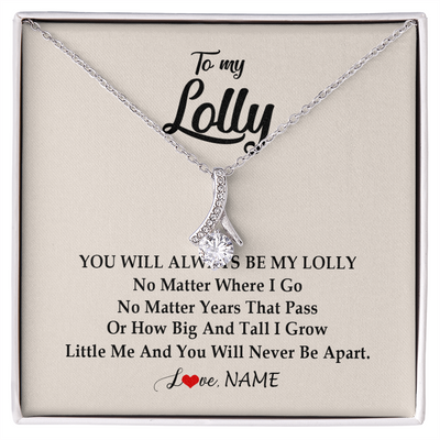 Alluring Beauty Necklace | Personalized Lolly Necklace From Grandkids Granddaughter Grandson You Will Always Be My Lolly Birthday Mothers Day Christmas Customized Gift Box Message Card | teecentury