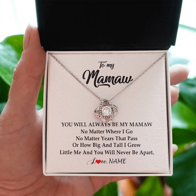 Love Knot Necklace | Personalized Mamaw Necklace From Grandkids Granddaughter Grandson You Will Always Be My Mamaw Birthday Mothers Day Christmas Customized Gift Box Message Card | teecentury
