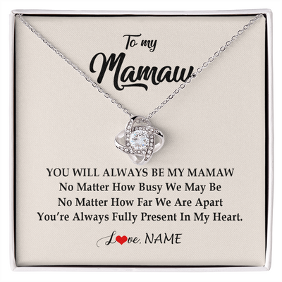 Love Knot Necklace | Personalized Mamaw Necklace From Grandkids Granddaughter Grandson You're Always In My Heart Mamaw Birthday Mothers Day Jewelry Customized Gift Box Message Card | teecentury