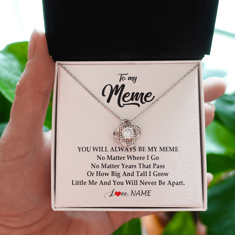 Love Knot Necklace | Personalized Meme Necklace From Grandkids Granddaughter Grandson You Will Always Be My Meme Birthday Mothers Day Christmas Customized Gift Box Message Card | teecentury
