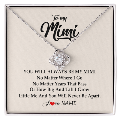 Love Knot Necklace | Personalized Mimi Necklace From Grandkids Granddaughter Grandson You Will Always Be My Mimi Birthday Mothers Day Christmas Customized Gift Box Message Card | teecentury