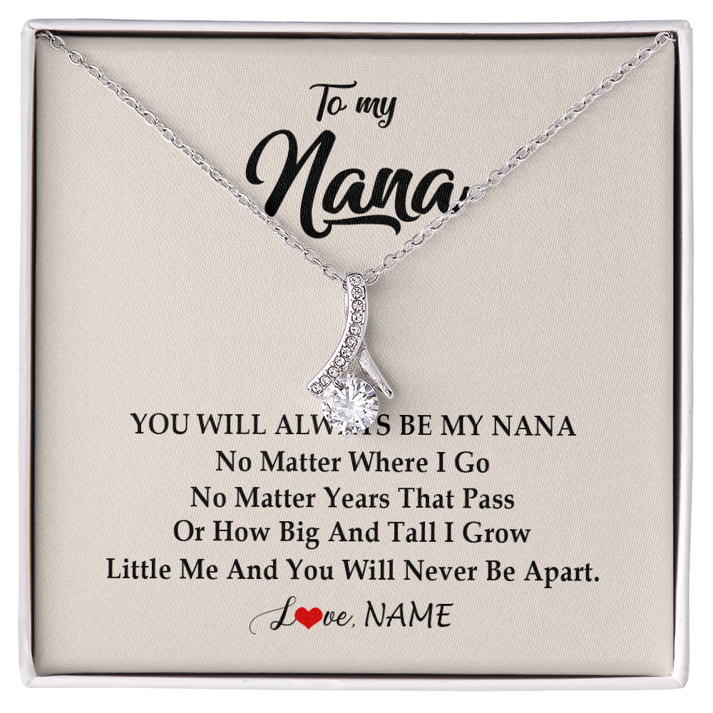 Alluring Beauty Necklace | Personalized Nana Necklace From Grandkids Granddaughter Grandson You Will Always Be My Nana Birthday Mothers Day Christmas Customized Gift Box Message Card | teecentury