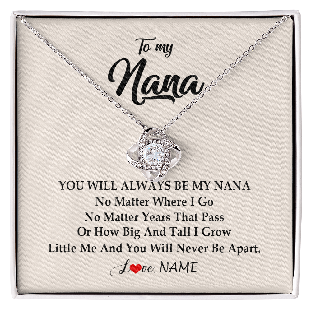 Love Knot Necklace | Personalized Nana Necklace From Grandkids Granddaughter Grandson You Will Always Be My Nana Birthday Mothers Day Christmas Customized Gift Box Message Card | teecentury