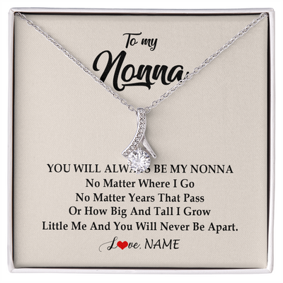 Alluring Beauty Necklace | Personalized Nonna Necklace From Grandkids Granddaughter Grandson You Will Always Be My Nonna Birthday Mothers Day Christmas Customized Gift Box Message Card | teecentury