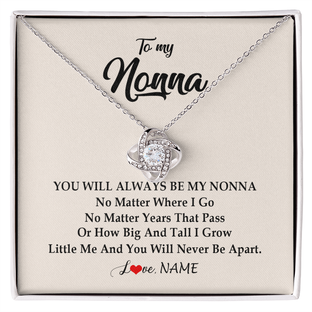 Love Knot Necklace | Personalized Nonna Necklace From Grandkids Granddaughter Grandson You Will Always Be My Nonna Birthday Mothers Day Christmas Customized Gift Box Message Card | teecentury