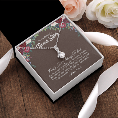Alluring Beauty Necklace | Personalized To My Beautiful Bonus Sister Necklace Family Itn't Always Blood Sister In Law Jewelry Birthday Wedding Christmas Customized Gift Box Message Card | teecentury
