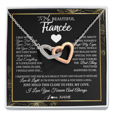Interlocking Hearts Necklace | Personalized To My Beautiful Fiancee Necklace I May Not Be Your First Day Future Wife Valentines Day Birthday Christmas Customized Gift Box Message Card | teecentury