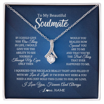 Alluring Beauty Necklace | Personalized To My Beautiful Soulmate Necklace From Husband Hold This Close My Love Future Wife Birthday Valentine Christmas Customized Gift Box Message Card | teecentury