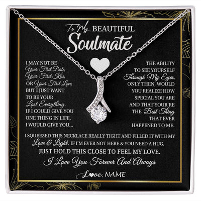 Alluring Beauty Necklace | Personalized To My Beautiful Soulmate Necklace From Husband I May Not Be Your First Day Wife Valentines Day Birthday Christmas Customized Gift Box Message Card | teecentury