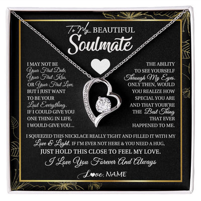 Forever Love Necklace | Personalized To My Beautiful Soulmate Necklace From Husband I May Not Be Your First Day Wife Valentines Day Birthday Christmas Customized Gift Box Message Card | teecentury