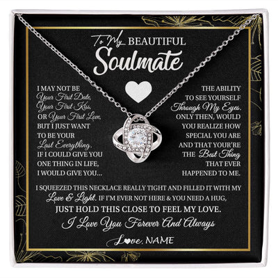 Love Knot Necklace | Personalized To My Beautiful Soulmate Necklace From Husband I May Not Be Your First Day Wife Valentines Day Birthday Christmas Customized Gift Box Message Card | teecentury