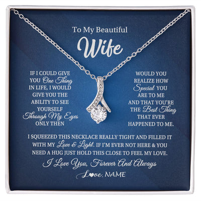 Alluring Beauty Necklace | Personalized To My Beautiful Wife Necklace From Husband Hold This Close My Love Wife Birthday Anniversary Valentine Christmas Customized Gift Box Message Card | teecentury