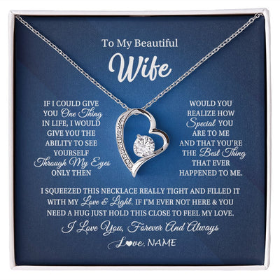 Forever Love Necklace | Personalized To My Beautiful Wife Necklace From Husband Hold This Close My Love Wife Birthday Anniversary Valentine Christmas Customized Gift Box Message Card | teecentury