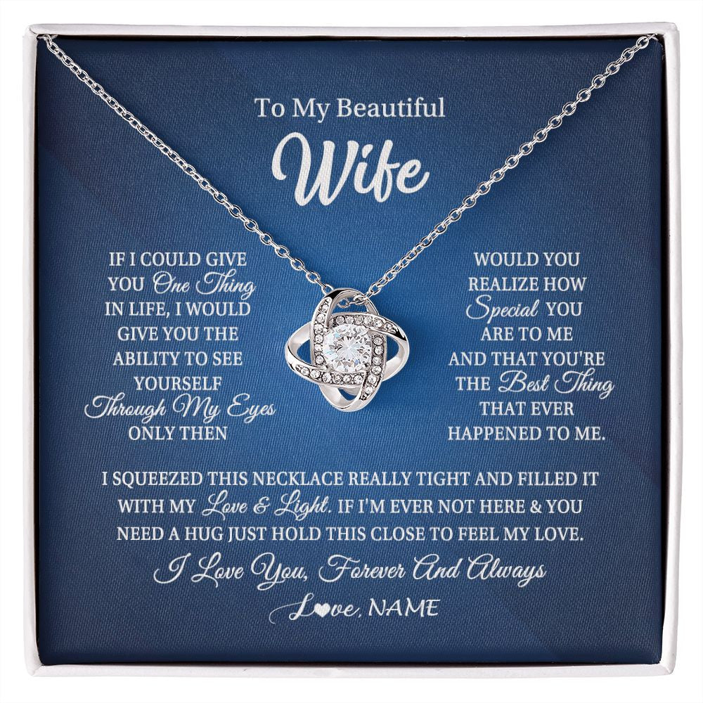 Love Knot Necklace | Personalized To My Beautiful Wife Necklace From Husband Hold This Close My Love Wife Birthday Anniversary Valentine Christmas Customized Gift Box Message Card | teecentury