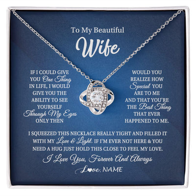 Love Knot Necklace | Personalized To My Beautiful Wife Necklace From Husband Hold This Close My Love Wife Birthday Anniversary Valentine Christmas Customized Gift Box Message Card | teecentury