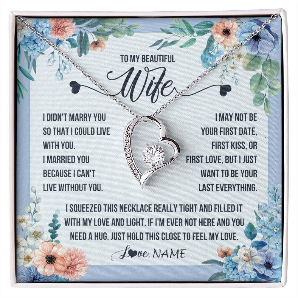 Forever Love Necklace | Personalized To My Beautiful Wife Necklace From Husband I Didn't Marry You Hot Wife Birthday Anniversary Wedding Day Christmas Customized Gift Box Message Card | teecentury