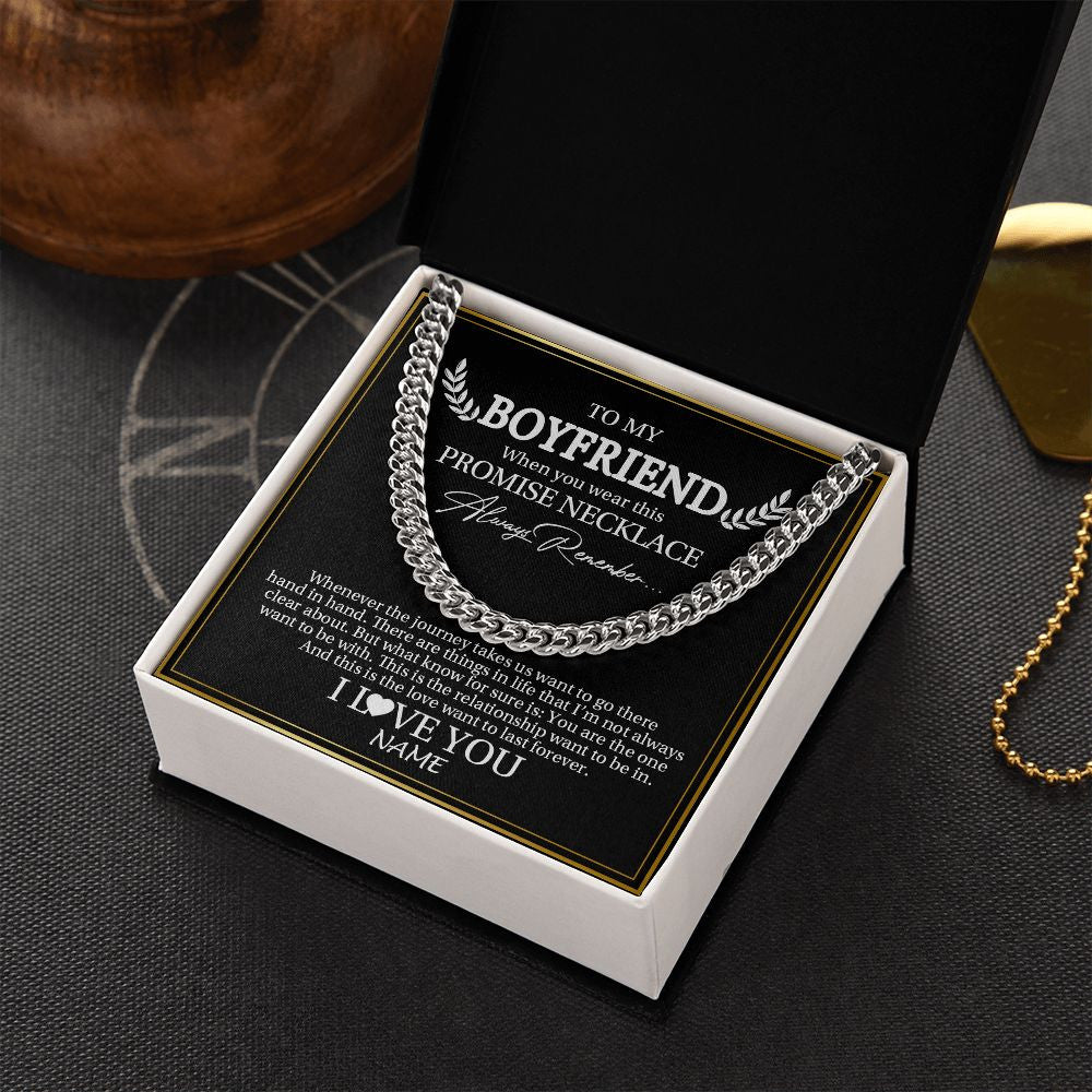 Cuban Link Chain Necklace | Personalized To My Boyfriend Necklace From Girlfriend Wherever The Journey Boyfriend Birthday For Him Valentines Day Christmas Customized Gift Box Message Card | teecentury